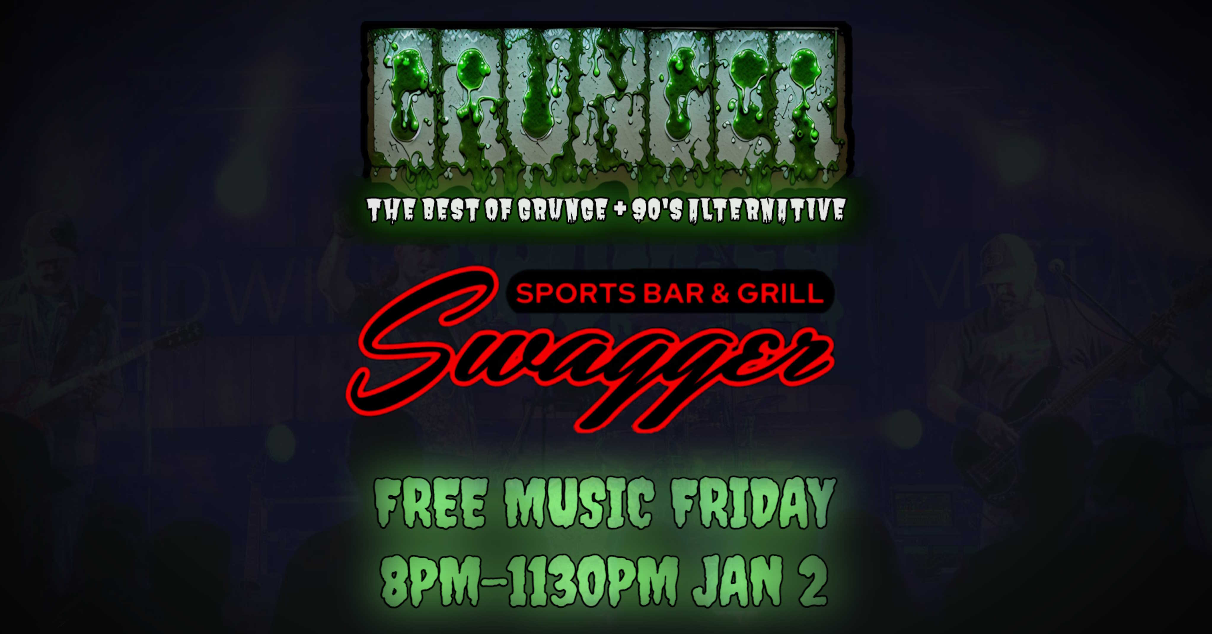 GRUNGER Live at Swagger’s Sports Bar & Grill! GRUNGER Live at Swagger’s Sports Bar & Grill!